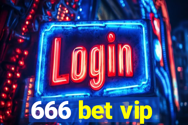 666 bet vip